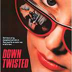  فیلم سینمایی Down Twisted به کارگردانی Hannah Blue