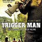  فیلم سینمایی Trigger Man به کارگردانی Ti West