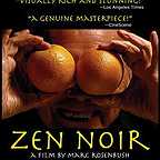  فیلم سینمایی Zen Noir به کارگردانی Marc Rosenbush