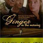  فیلم سینمایی Ginger in the Morning به کارگردانی Gordon Wiles