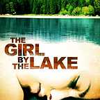  فیلم سینمایی The Girl by the Lake به کارگردانی Andrea Molaioli