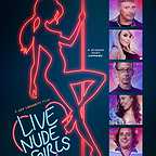  فیلم سینمایی Live Nude Girls با حضور Annemarie Pazmino، Dave Foley، Har Mar Superstar، Bree Olson و Andy Dick