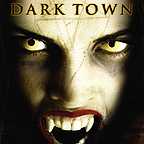  فیلم سینمایی Dark Town به کارگردانی Desi Scarpone