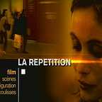  فیلم سینمایی La répétition به کارگردانی Catherine Corsini