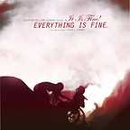  فیلم سینمایی It Is Fine! Everything Is Fine. به کارگردانی کریسپین گلاور و David Brothers
