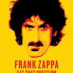  فیلم سینمایی Eat That Question: Frank Zappa in His Own Words به کارگردانی Thorsten Schütte