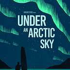  فیلم سینمایی Under an Arctic Sky به کارگردانی Chris Burkard