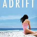  فیلم سینمایی Adrift به کارگردانی Heitor Dhalia