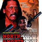  فیلم سینمایی North by El Norte با حضور دنی ترجو، Douglas Spain، Patricia Rae و Mark Christensen