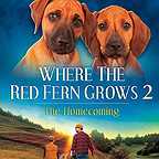  فیلم سینمایی Where the Red Fern Grows: Part Two به کارگردانی Jim McCullough Jr.