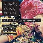  فیلم سینمایی A Hole in My Heart به کارگردانی Lukas Moodysson