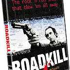  فیلم سینمایی Roadkill به کارگردانی Bruce McDonald