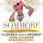  فیلم سینمایی Sommore: A Queen with No Spades به کارگردانی Kevin Layne و Scott Woolley