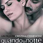  فیلم سینمایی When the Night به کارگردانی Cristina Comencini