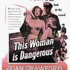  فیلم سینمایی This Woman Is Dangerous به کارگردانی Felix E. Feist