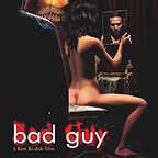  فیلم سینمایی Bad Guy به کارگردانی Ki-duk Kim