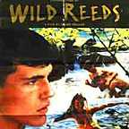  فیلم سینمایی Wild Reeds به کارگردانی André Téchiné