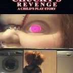  فیلم سینمایی A Child's Play Story: Chucky's Revenge به کارگردانی Christopher Downie