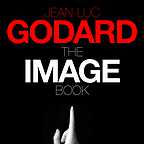  فیلم سینمایی The Image Book به کارگردانی Jean-Luc Godard