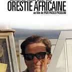  فیلم سینمایی Notes Towards an African Orestes به کارگردانی Pier Paolo Pasolini
