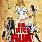  فیلم سینمایی Run! Bitch Run! با حضور Cheryl Lyone