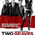  فیلم سینمایی Two Graves با حضور David Hayman، Cathy Tyson، Katie Jarvis و Dave Johns