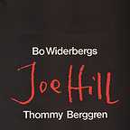  فیلم سینمایی Joe Hill به کارگردانی Bo Widerberg