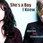  فیلم سینمایی She's a Boy I Knew به کارگردانی Gwen Haworth