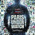  فیلم سینمایی Paris Under Watch به کارگردانی Cédric Jimenez و Arnaud Duprey