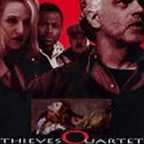  فیلم سینمایی Thieves Quartet به کارگردانی Joe Chappelle