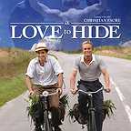  فیلم سینمایی A Love to Hide به کارگردانی Christian Faure