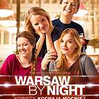  فیلم سینمایی Warsaw by Night به کارگردانی Natalia Koryncka-Gruz