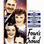  فیلم سینمایی Four's a Crowd با حضور Errol Flynn، Olivia de Havilland، Rosalind Russell و Patric Knowles