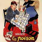  فیلم سینمایی La Poison به کارگردانی Sacha Guitry