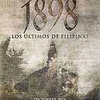  فیلم سینمایی 1898. Los últimos de Filipinas به کارگردانی Salvador Calvo