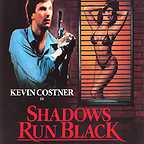  فیلم سینمایی Shadows Run Black به کارگردانی Howard Heard