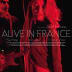  فیلم سینمایی Alive in France به کارگردانی Abel Ferrara