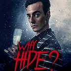  فیلم سینمایی Why Hide? با حضور William Holstead