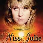  فیلم سینمایی Miss Julie به کارگردانی John Glenister و Robin Phillips