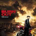  فیلم سینمایی Burn Out به کارگردانی Yann Gozlan