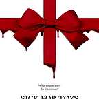  فیلم سینمایی Sick for Toys به کارگردانی David Del Rio