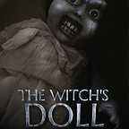  فیلم سینمایی Curse of the Witch's Doll به کارگردانی Lawrence Fowler