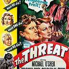  فیلم سینمایی The Threat با حضور Michael O'Shea، Virginia Grey و چارلز مک گرا