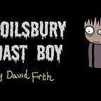  سریال تلویزیونی Spoilsbury Toast Boy به کارگردانی David Firth