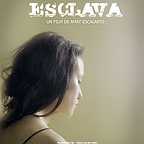  فیلم سینمایی Esclava به کارگردانی Amat Escalante