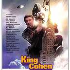  فیلم سینمایی King Cohen: The Wild World of Filmmaker Larry Cohen به کارگردانی Steve Mitchell