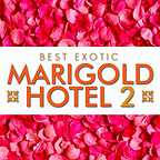  فیلم سینمایی The Second Best Exotic Marigold Hotel به کارگردانی John Madden