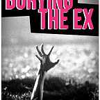  فیلم سینمایی Burying the Ex به کارگردانی Joe Dante