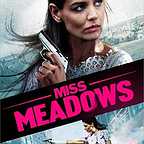  فیلم سینمایی Miss Meadows به کارگردانی Karen Leigh Hopkins