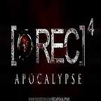  فیلم سینمایی [REC] 4: Apocalypse به کارگردانی Jaume Balagueró